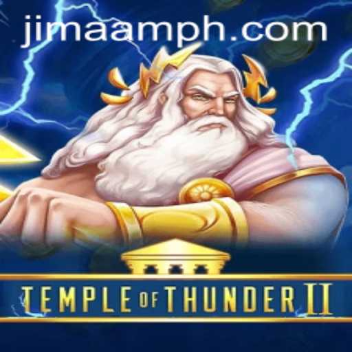 Temple of Thunder II: A Majestic Journey Through Myth and Adventure